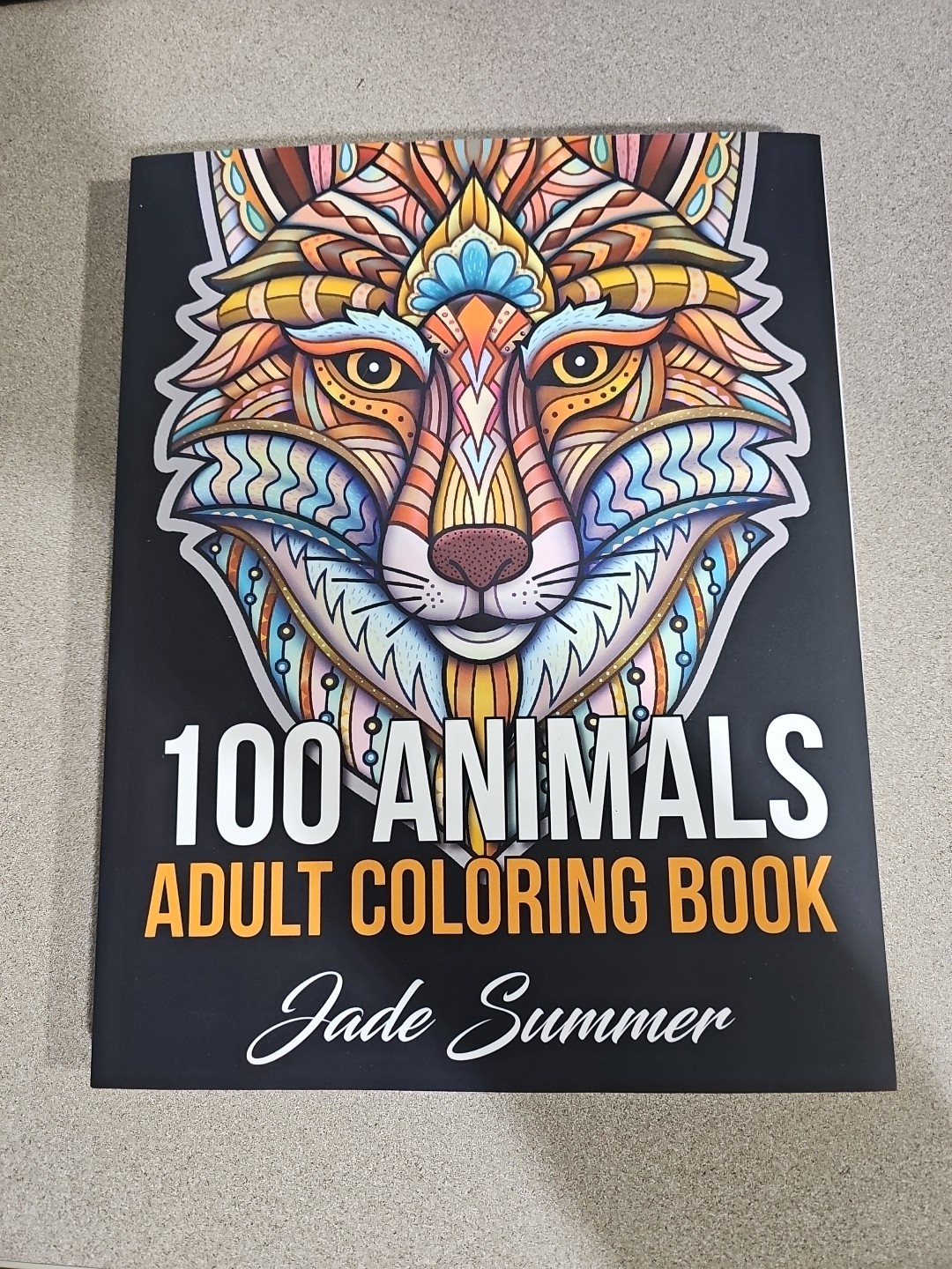 100 Animals Adult Coloring Book NEW Jade Summer Elephant Owl Horse Dog Cat Lion