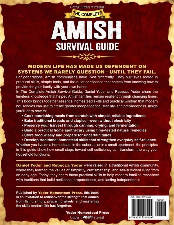 The Complete Amish Survival Guide: Self-Sufficient Living with a Practical Cookb