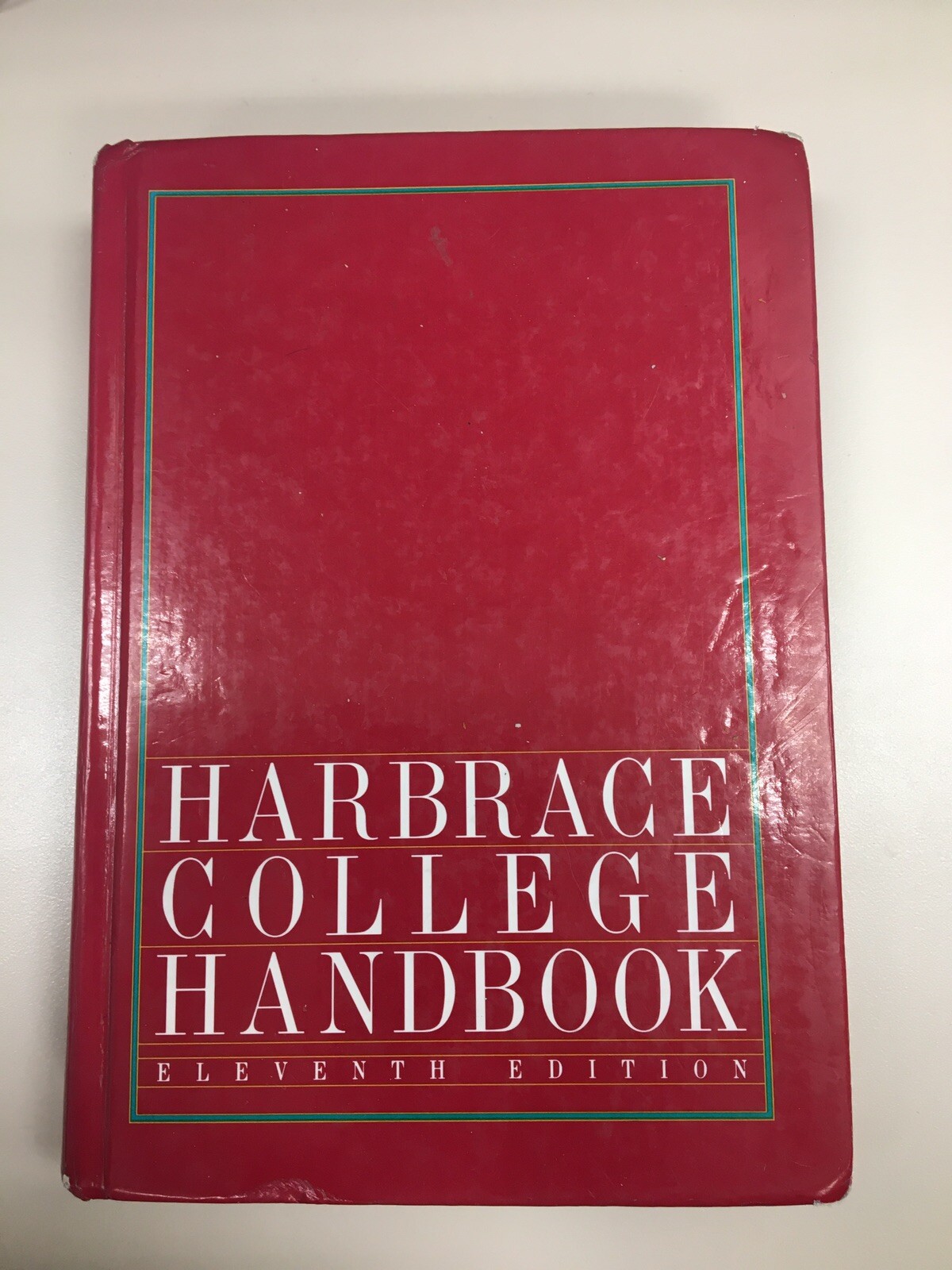 Harbrace College Handbook by Mary E. Whitten, Larry G. Mapp, John C. Hodges,…