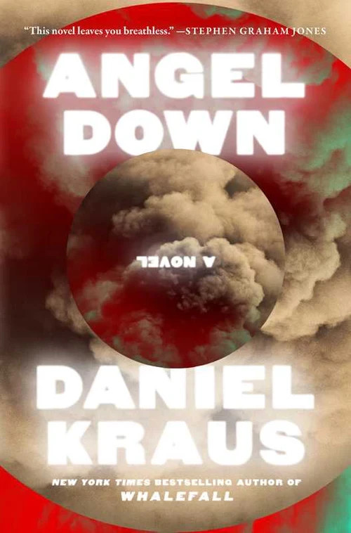 Angel down (Pulitzer Prize Winner) : A Novel by Daniel Kraus (2025, Hardcover)