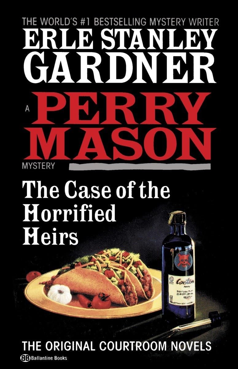 The Case of the Horrified Heirs (Perry Mason Mystery) – paperback Gardner, E…
