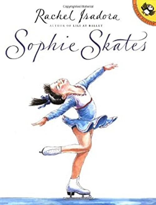 Sophie Skates Paperback Rachel Isadora