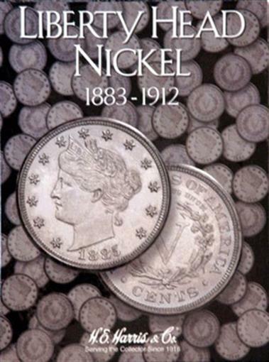 HE Harris Coin Folder For US Liberty Head Nickels 1883 – 1912 Album 2677 New