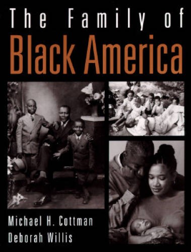 The Family of Black America – Paperback By Michael H. Cottman – GOOD