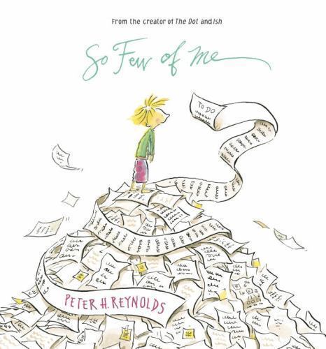 So Few of Me – hardcover, 9780763626235, Peter H Reynolds