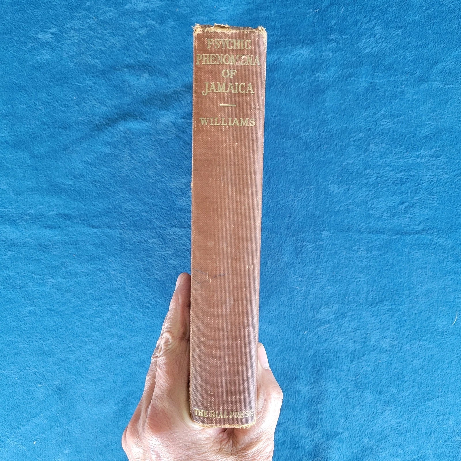 PSYCHIC PHENOMENA OF JAMAICA ; COPYRIGHT 1934 ; HARDCOVER ; 309 PAGES