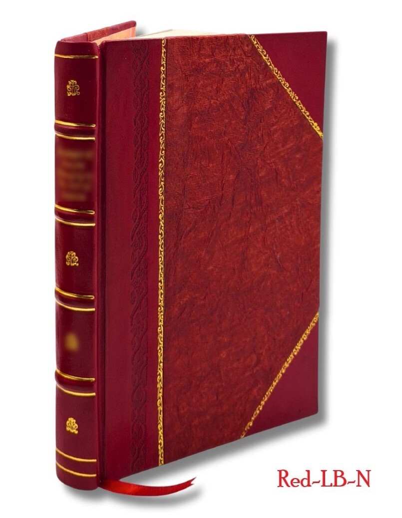 A True & Faithful Relation Of What Passed For Many Yeers Between [Leather Bound]