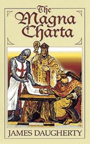 The Magna Charta – Paperback, by James Daugherty – Very Good