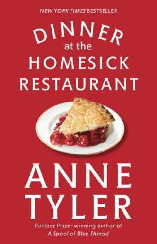 Dinner at the Homesick Restaurant: A Novel (Ballantine Reader’s Circle) – GOOD