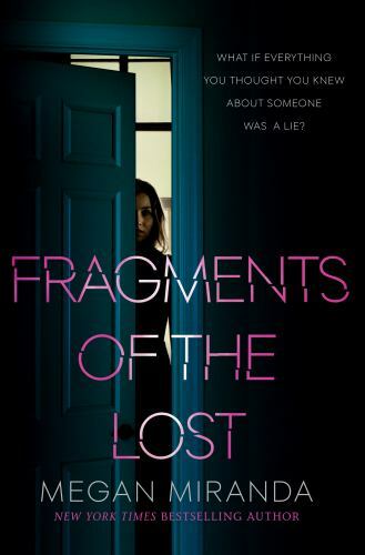 Fragments of the Lost – 0399556753, Megan Miranda, paperback