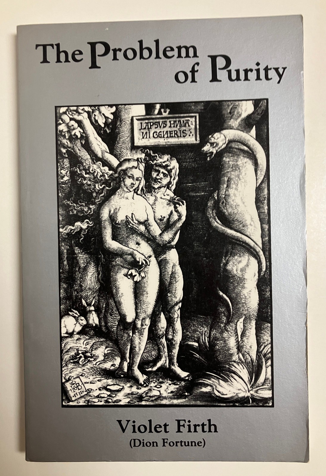 The Problem of Purity by Violet Firth Dion Fortune Paperback