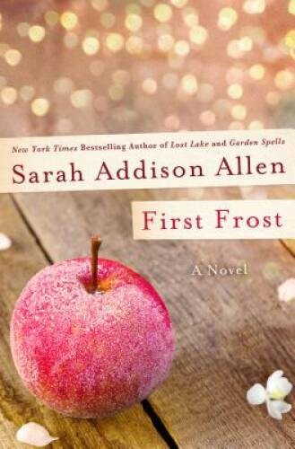 First Frost: A Novel – Hardcover By Allen, Sarah Addison – ACCEPTABLE