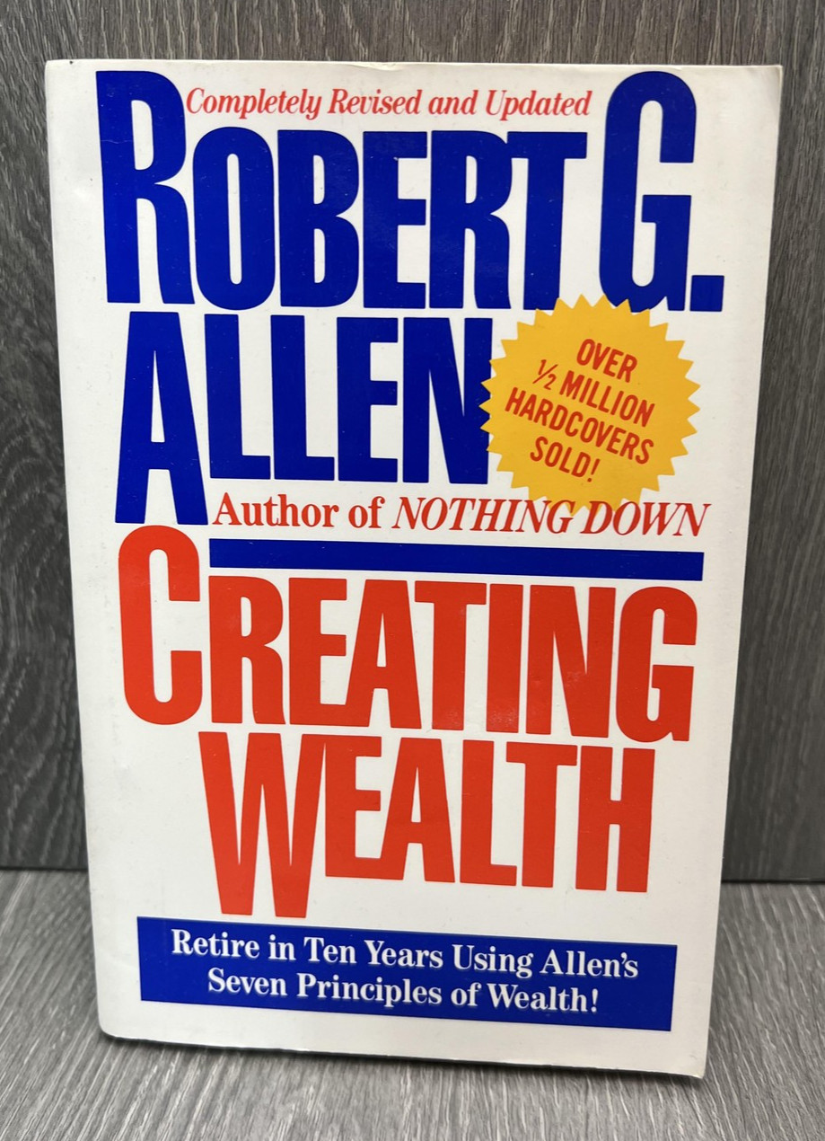 Creating Wealth Robert G Allen Revised Updated Investment Finance Paperback 1986