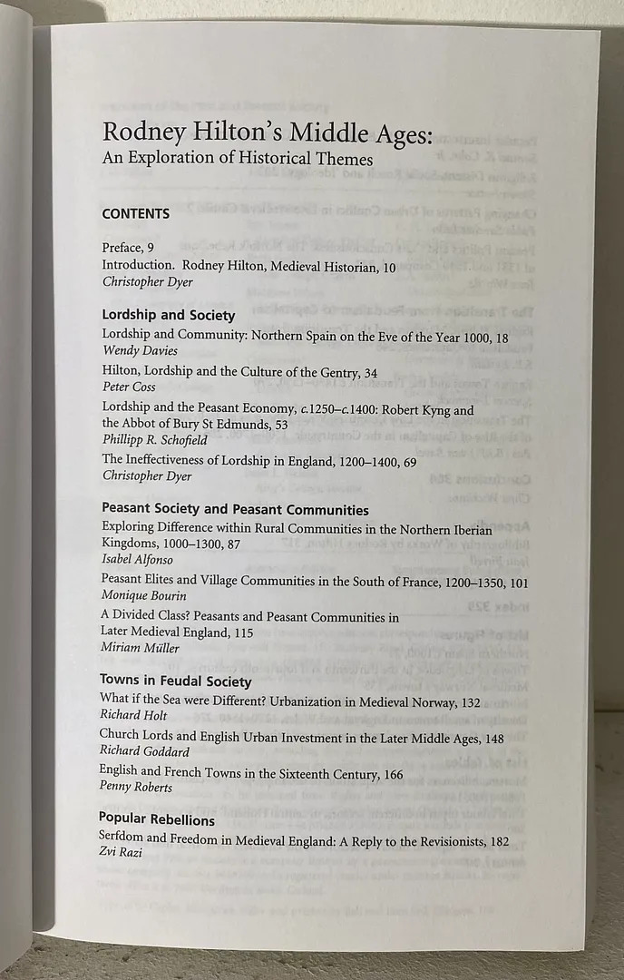 Rodney Hilton’s Middle Ages: An Exploration of Historical Themes, Past and Pre..