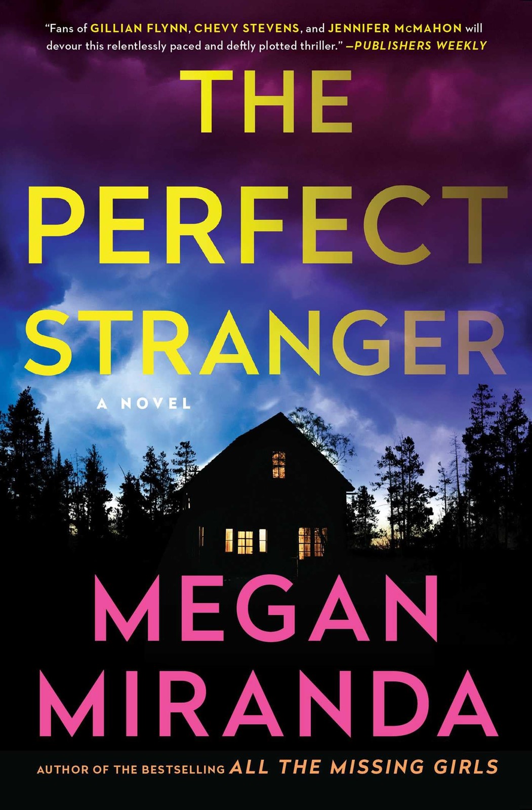 The Perfect Stranger: A Novel – Miranda, Megan – Good – See condition notes