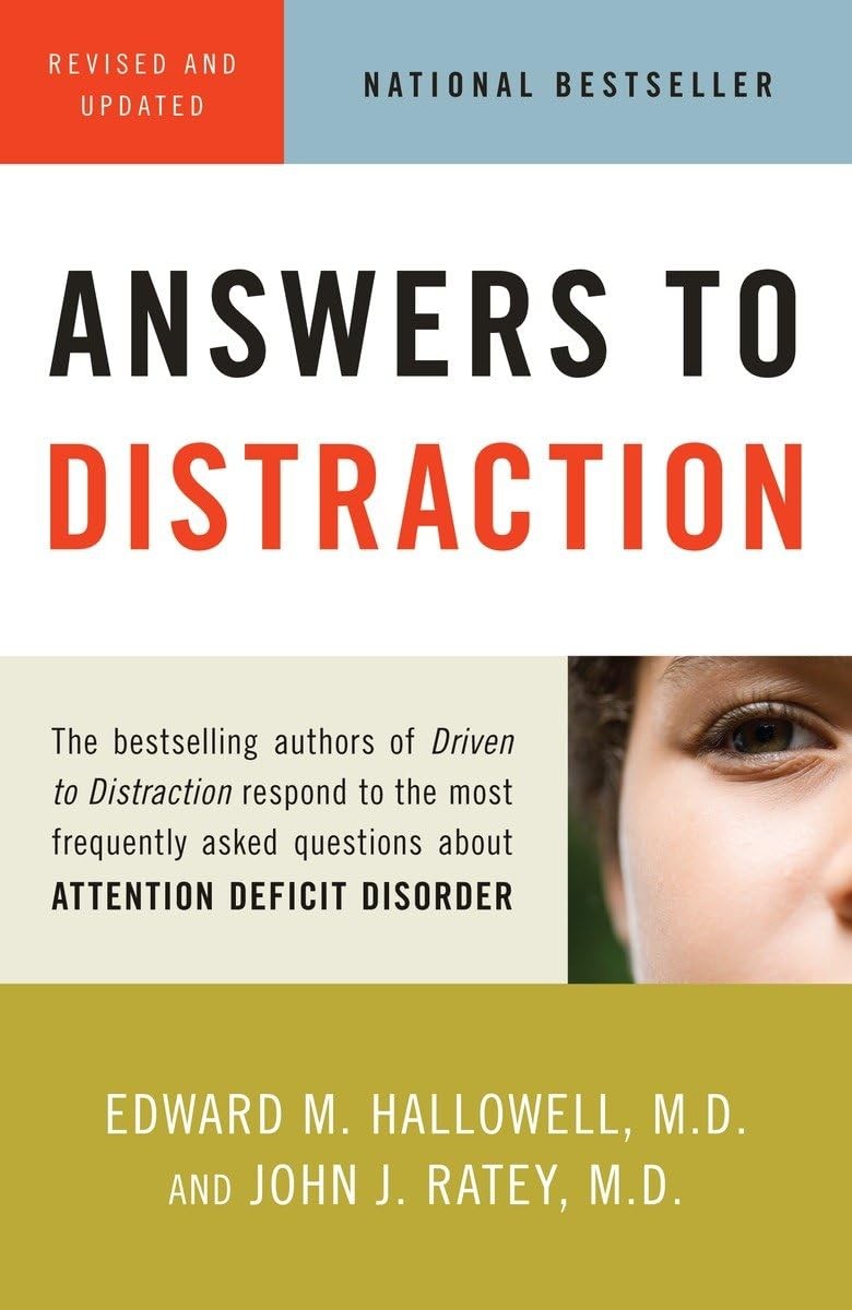 Answers to Distraction – paperback Hallowell M.D., Edward M.|Ratey M.D., Joh…