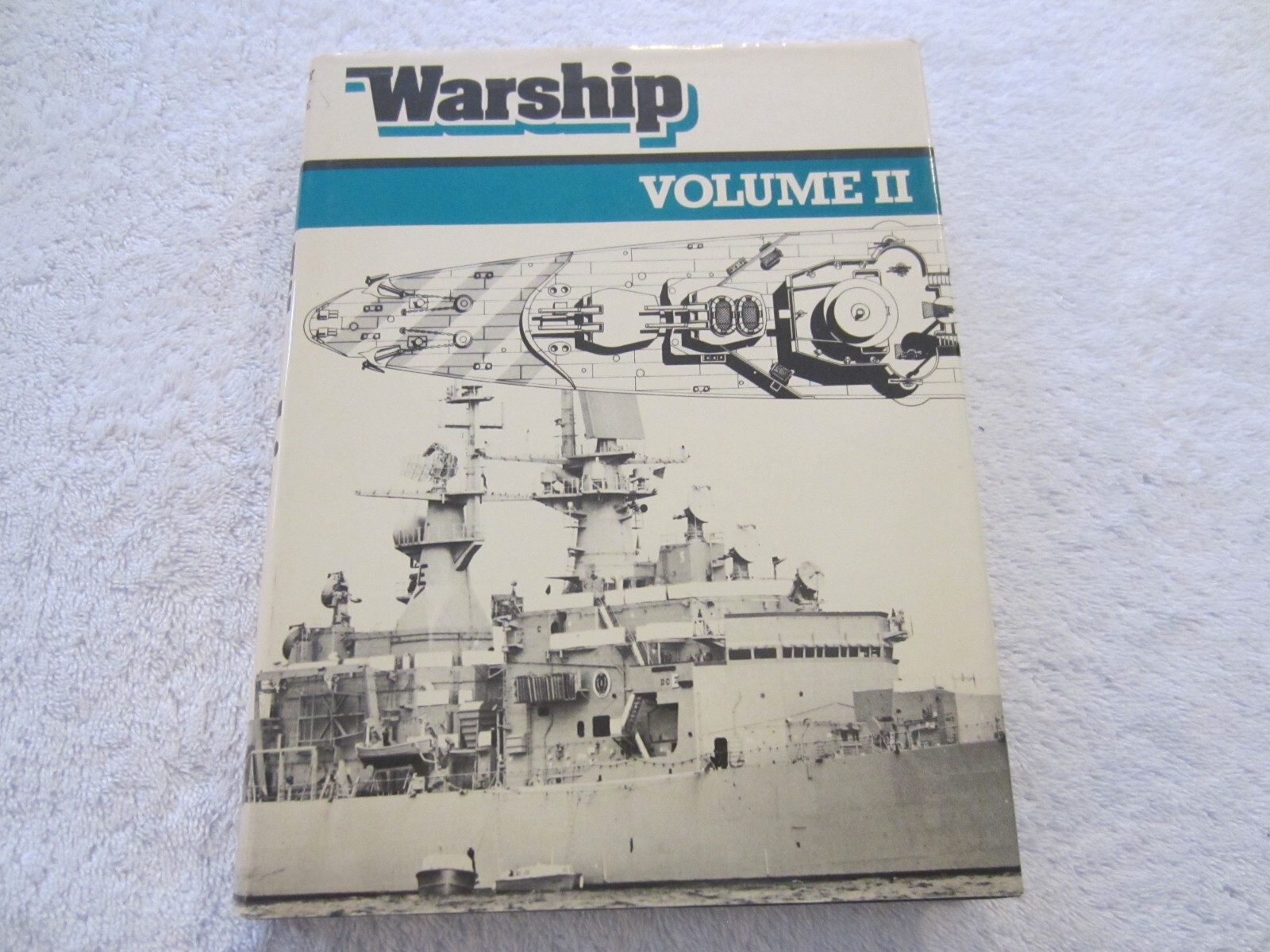 Warship Volume II – Conway Naval Institute Press – Antony Preston HCDJ
