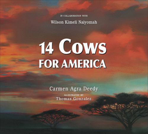 14 Cows for America , Deedy, Carmen Agra