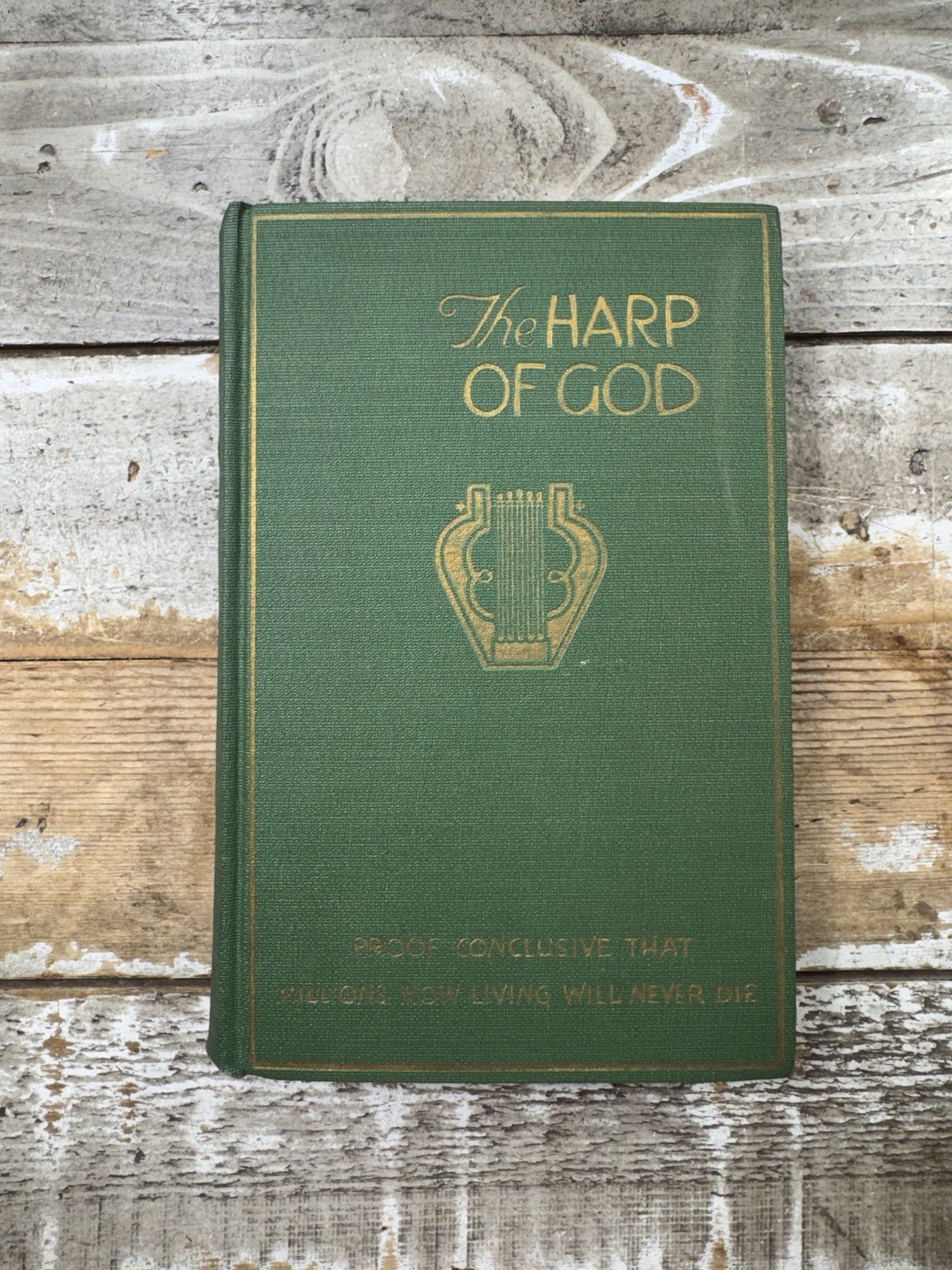 1926 Antique Religion Book “The Harp of God” J.F. Rutherford