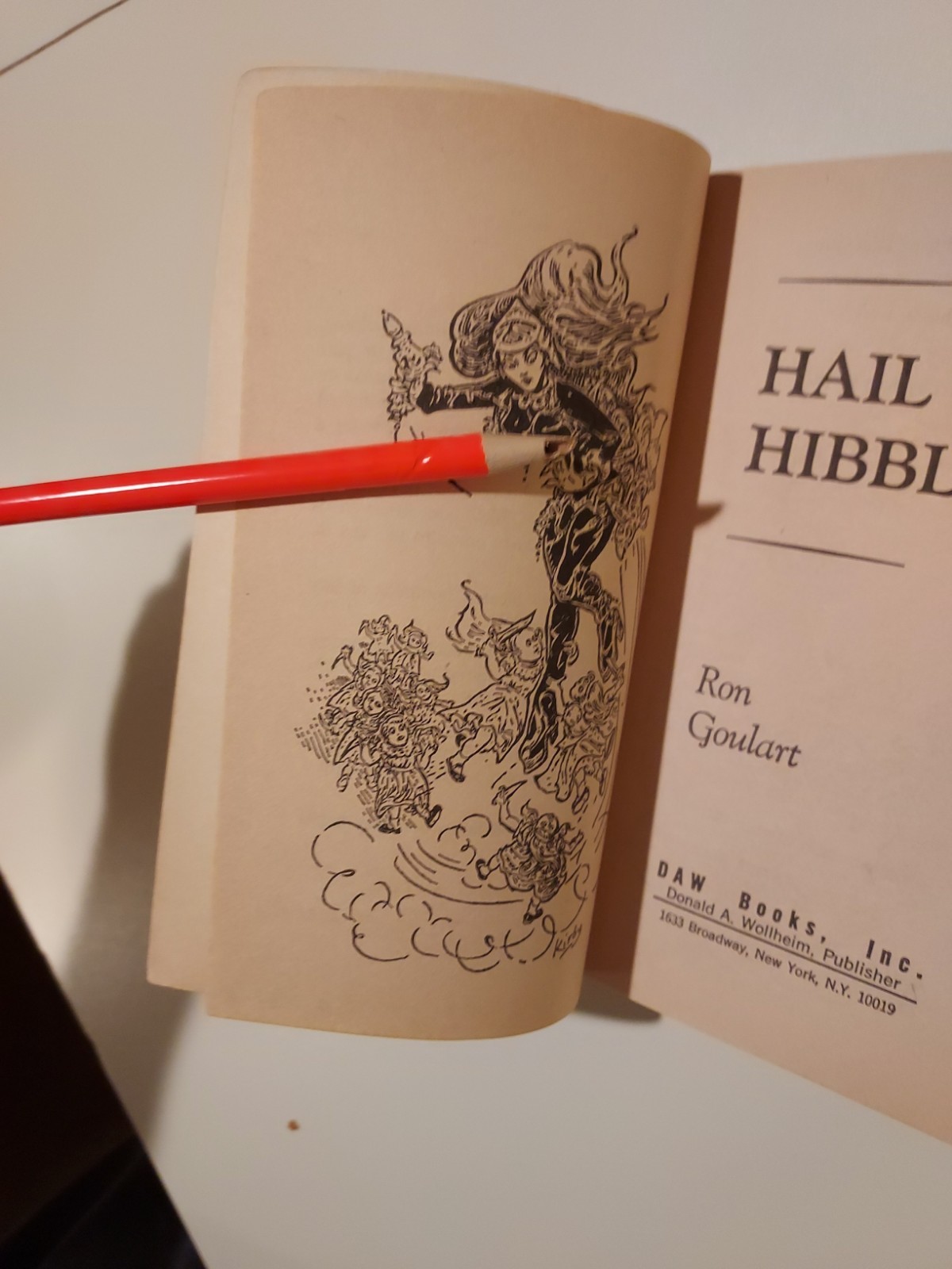 Hail Hibbler By Ron Goulart 1980, First Edition & Printing PB. DAW Books No. 399