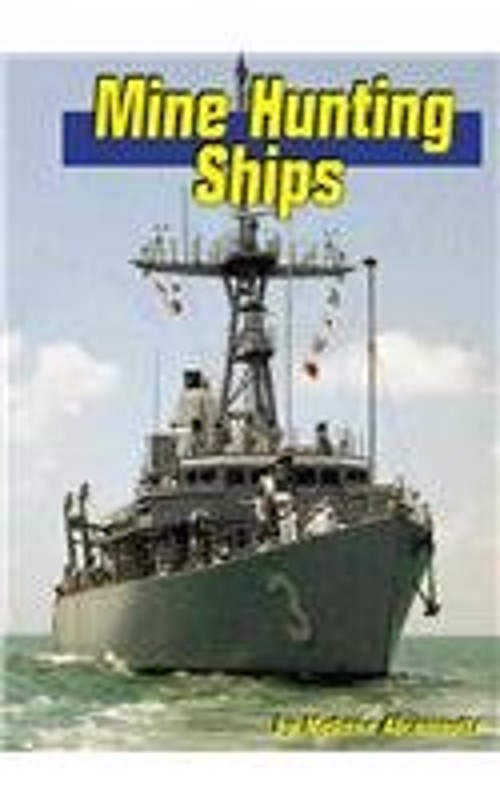 Mine Hunting Ships Hardcover Michael, Abramovitz, Melissa Green