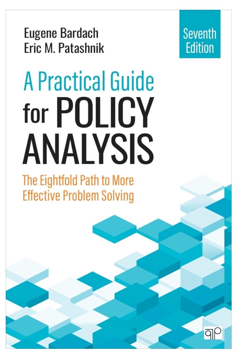 A Practical Guide for Policy Analysis 7th Edition (Paperback)