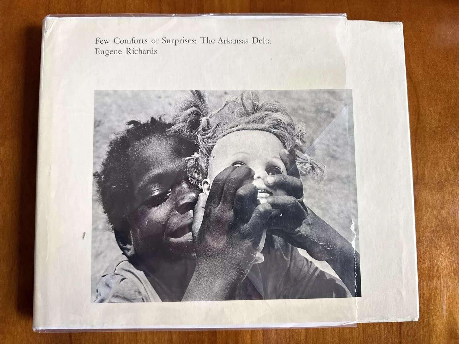 Few Comforts or Surprises The Arkansas Delta by Eugene Richards HC DJ Very Rare