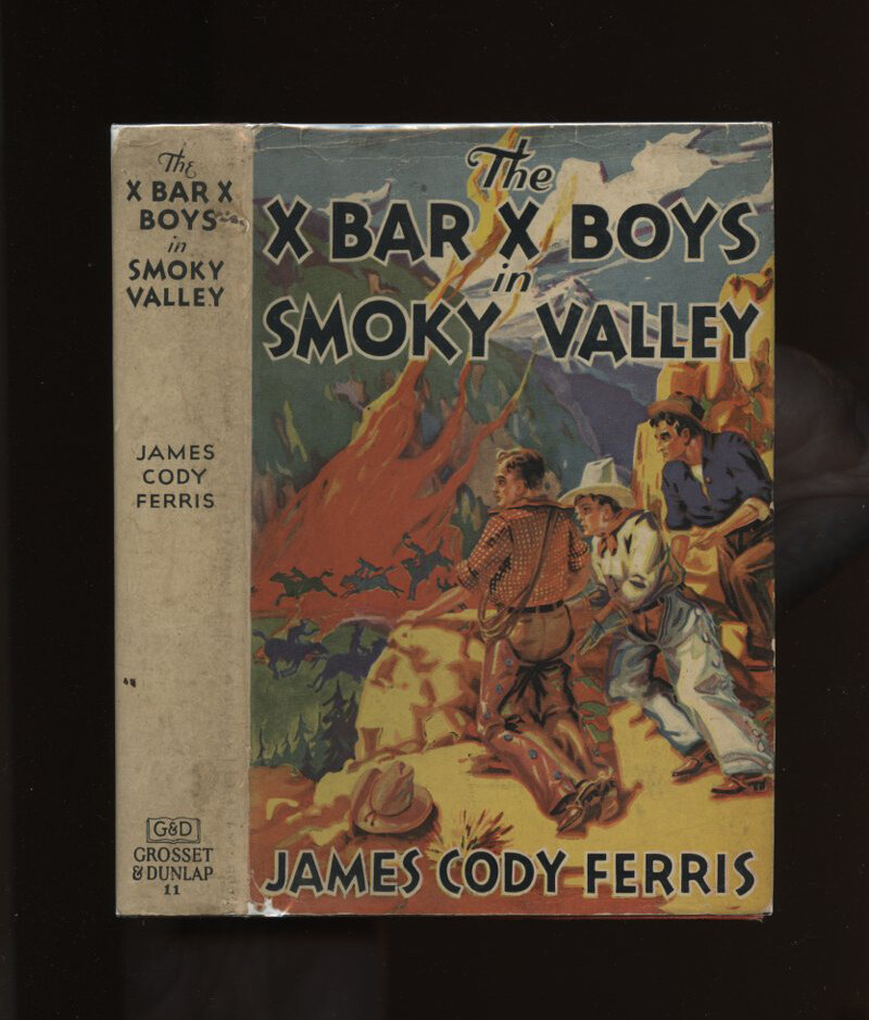 X Bar X Boys: #11: In Smoky Valley HB/DJ 1st/Later