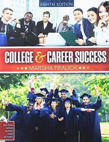College and Career Success – Paperback By FRALICK MARSHA – ACCEPTABLE