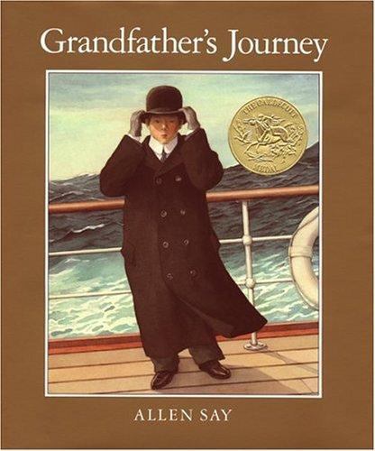 Grandfather’s Journey (CALDECOTT MEDAL BOOK) by Allen Say