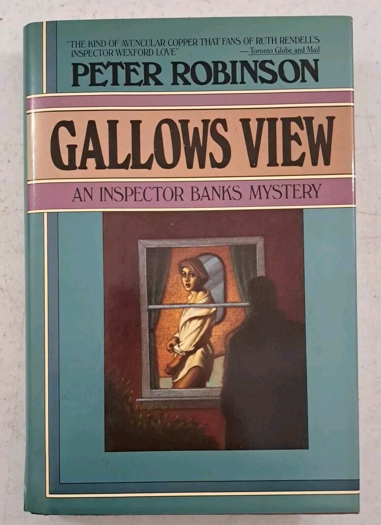 1st Print-1st Edition 1987 HCDJ-Gallows View-Peter Robinson-Inspector Banks