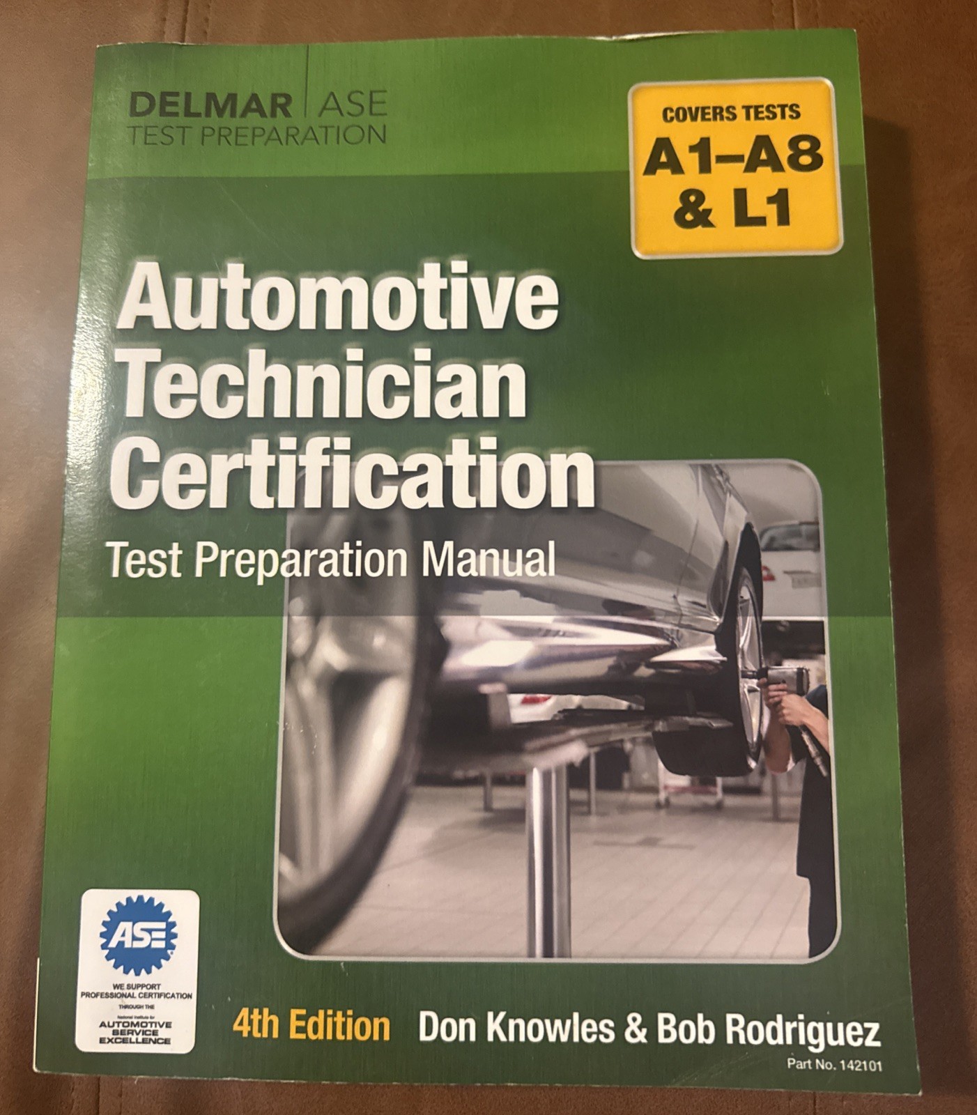 Automotive Technician Certification Test Preparation Manual Delmar ASE 4th