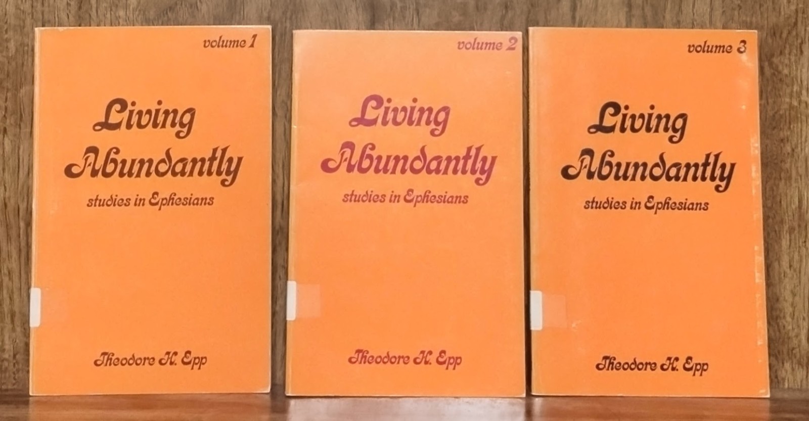 Living Abundantly Studies Ephesians Vol 1 2 3 Theodore Epp Back Bible Broadcast