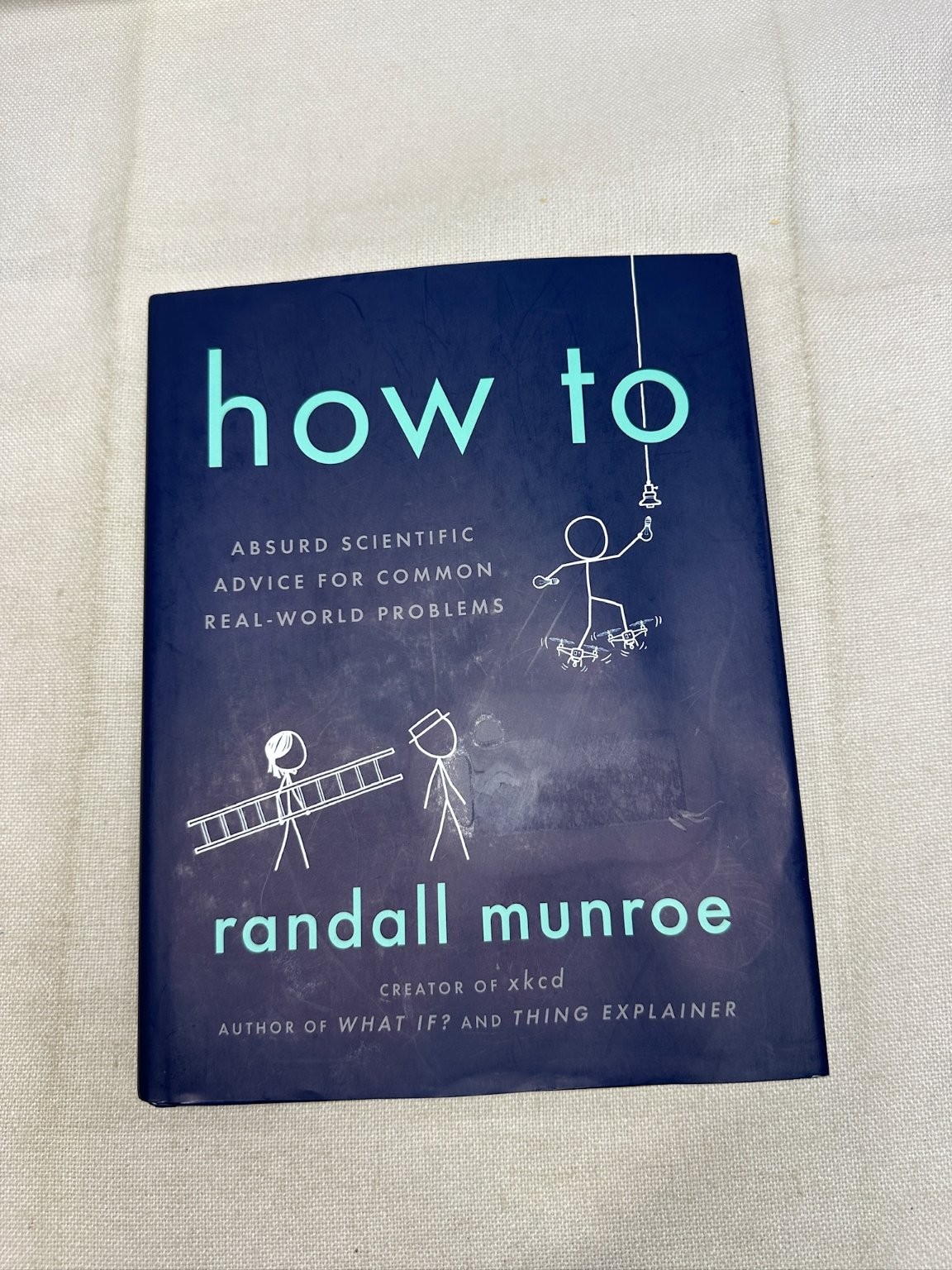 How To Randall Munroe 2019 First Edition Absurd Scientific Advice Riverhead