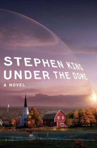 Under the Dome: A Novel – Hardcover By King, Stephen – ACCEPTABLE
