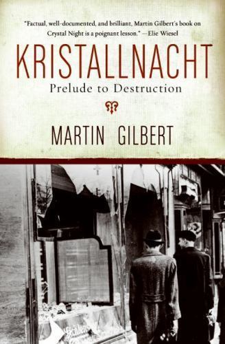 Kristallnacht: Prelude to Destruction – A- paperback, Martin Gilbert, 0061121355