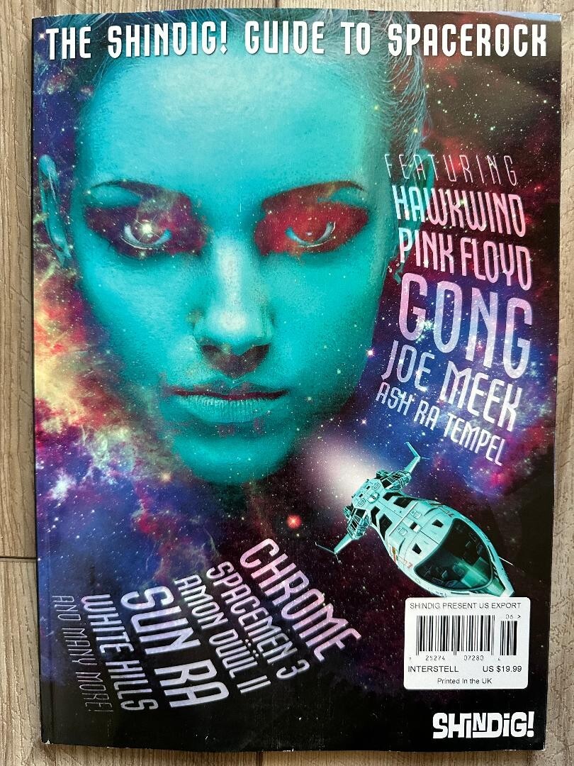 2023 UK SHINDIG Magazine GUIDE TO SPACEROCK Special Edition PINK FLOYD Hawkwind