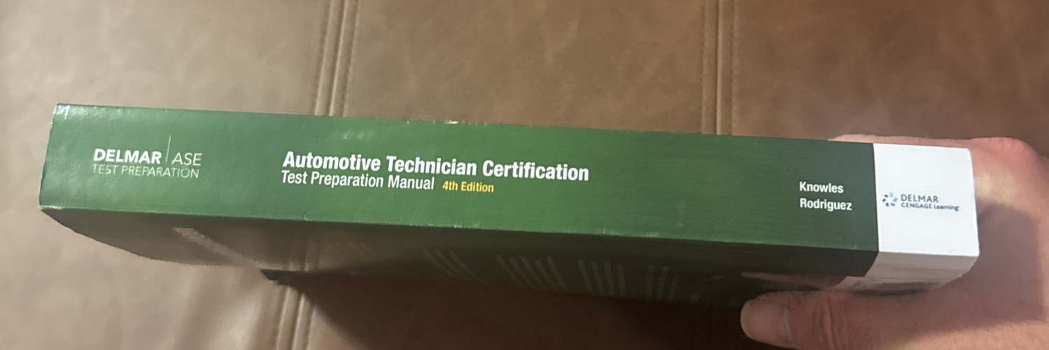 Automotive Technician Certification Test Preparation Manual Delmar ASE 4th