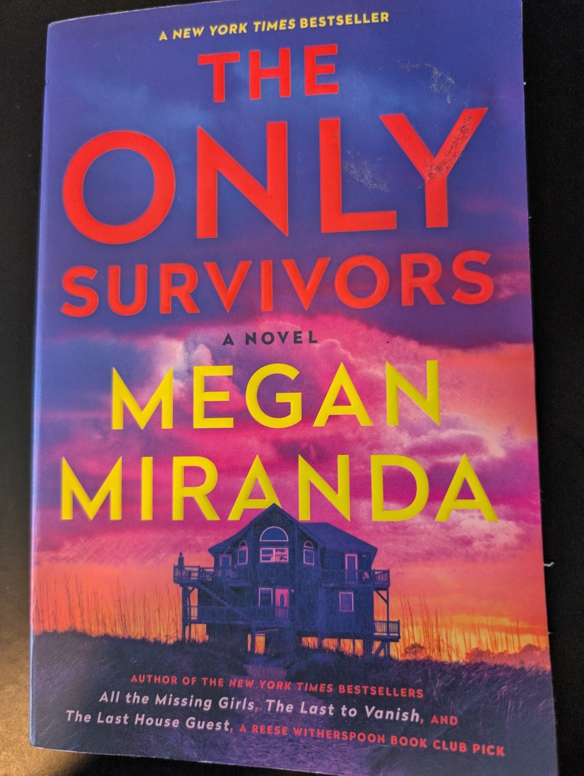 The Only Survivors: A Novel – Paperback By Miranda, Megan – VERY GOOD