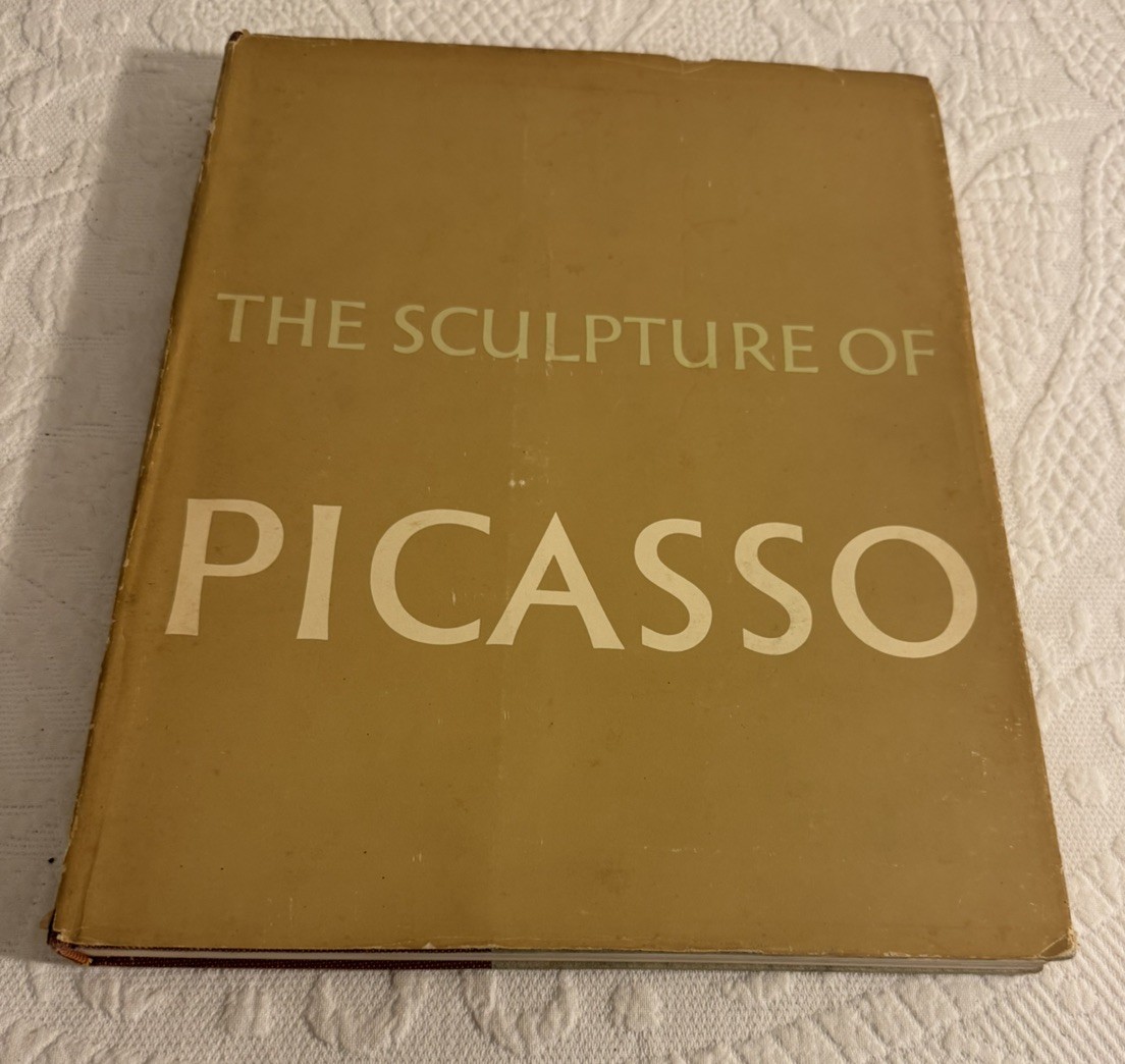 The Sculpture of Picasso – Museum of Modern Art Hardcover 1967