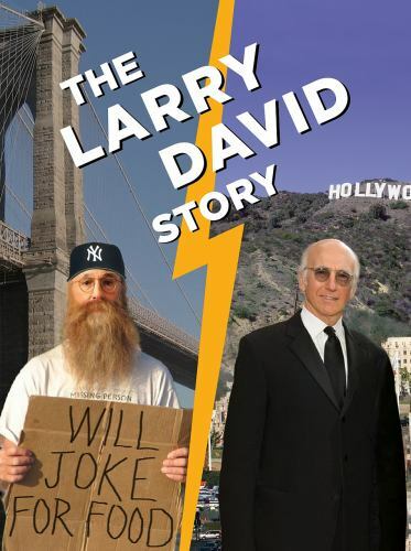 The Larry David Story: A Parallel Universe Biography ~ Jason Allen