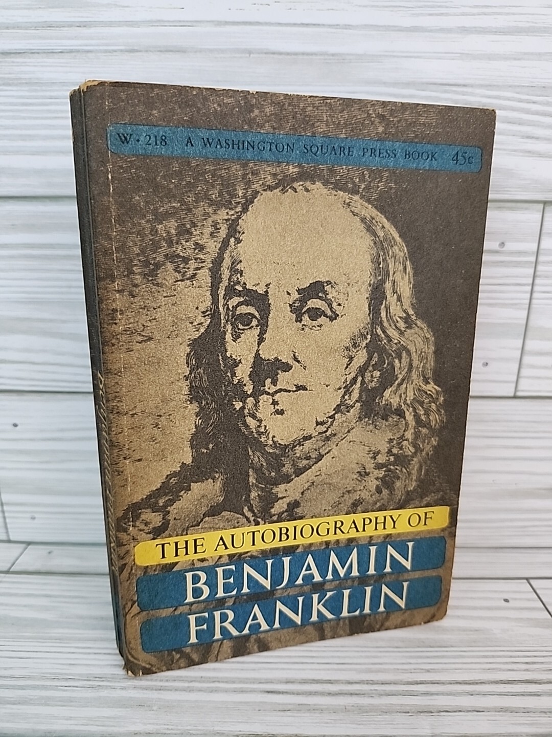 Benjamin Franklin The Autobiography Of Washington PB Square Press 1961 Paperback