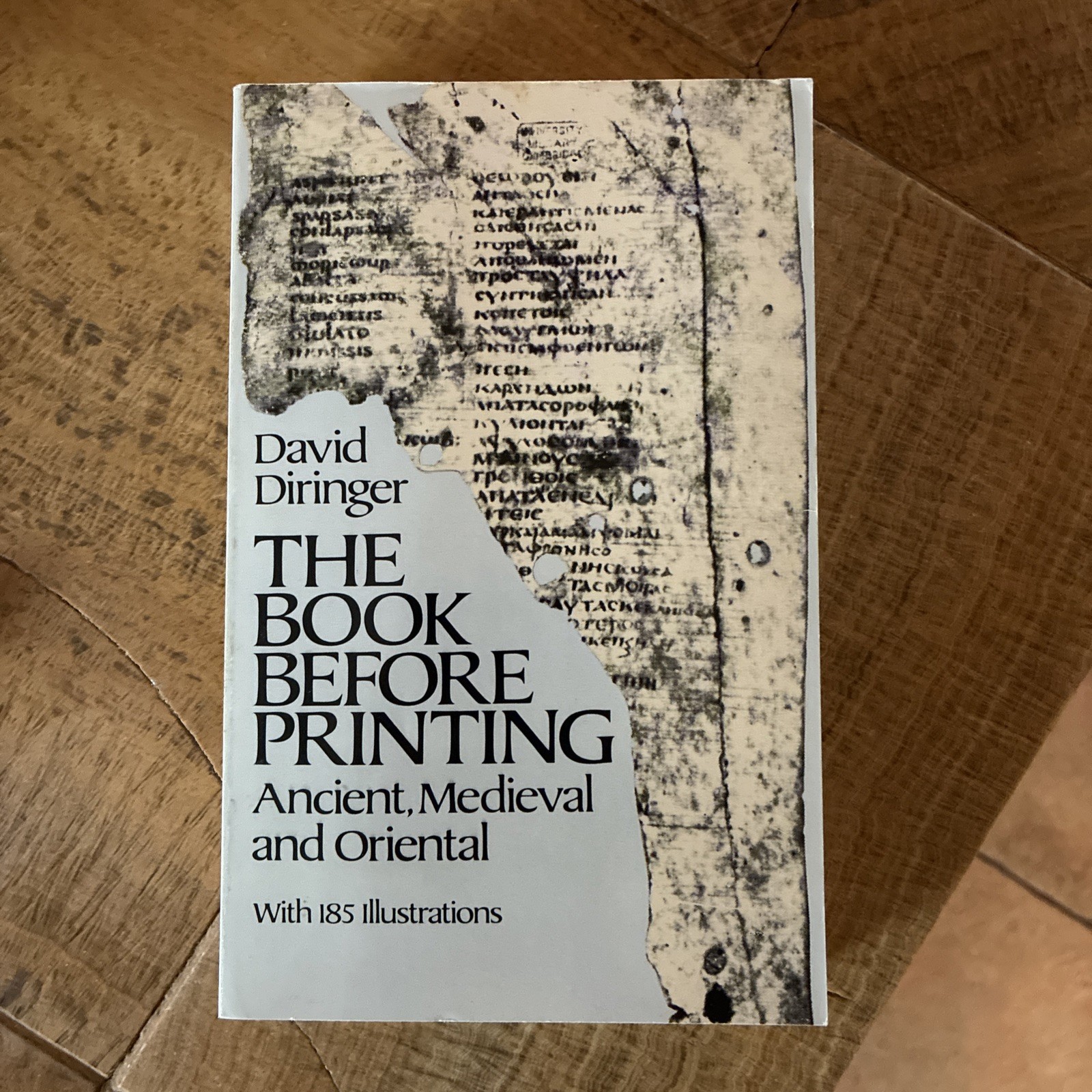 The Book Before Printing by David Diringer