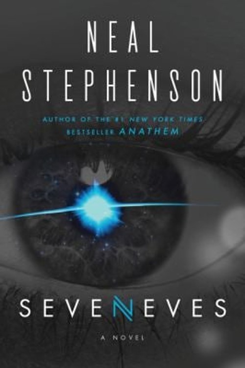 Seveneves : A Novel Hardcover Neal Stephenson