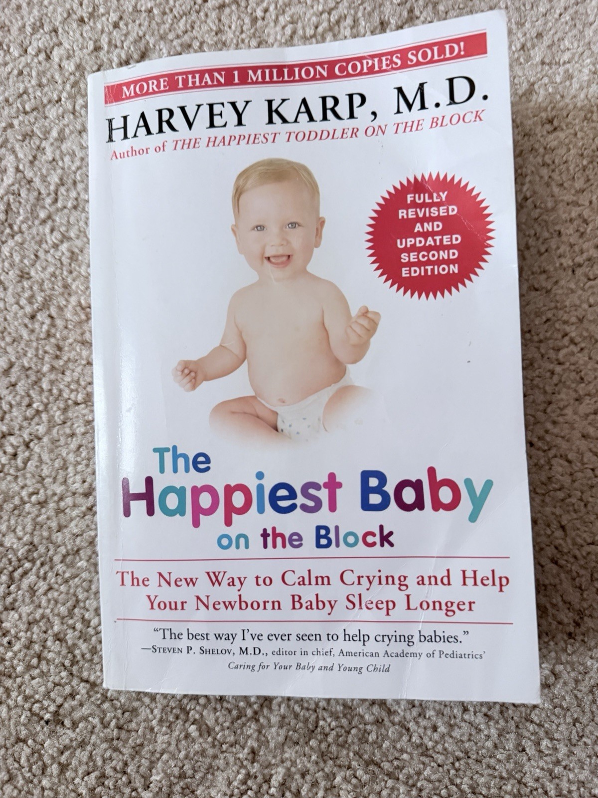 Happiest Baby on the Block; Fully Revised and Updated Second Edition Harvey Karp