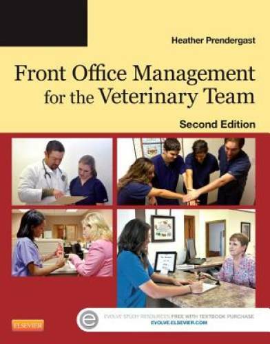 Front Office Management for the Veterinary Team, 2e – Paperback – GOOD