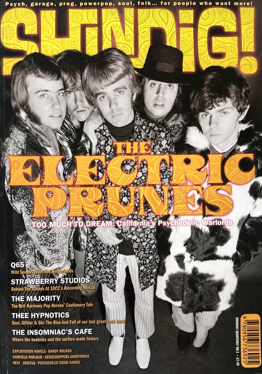 SHINDIG! QUARTERLY NO.1: ELECTRIC PRUNES *LIKE A NEW*
