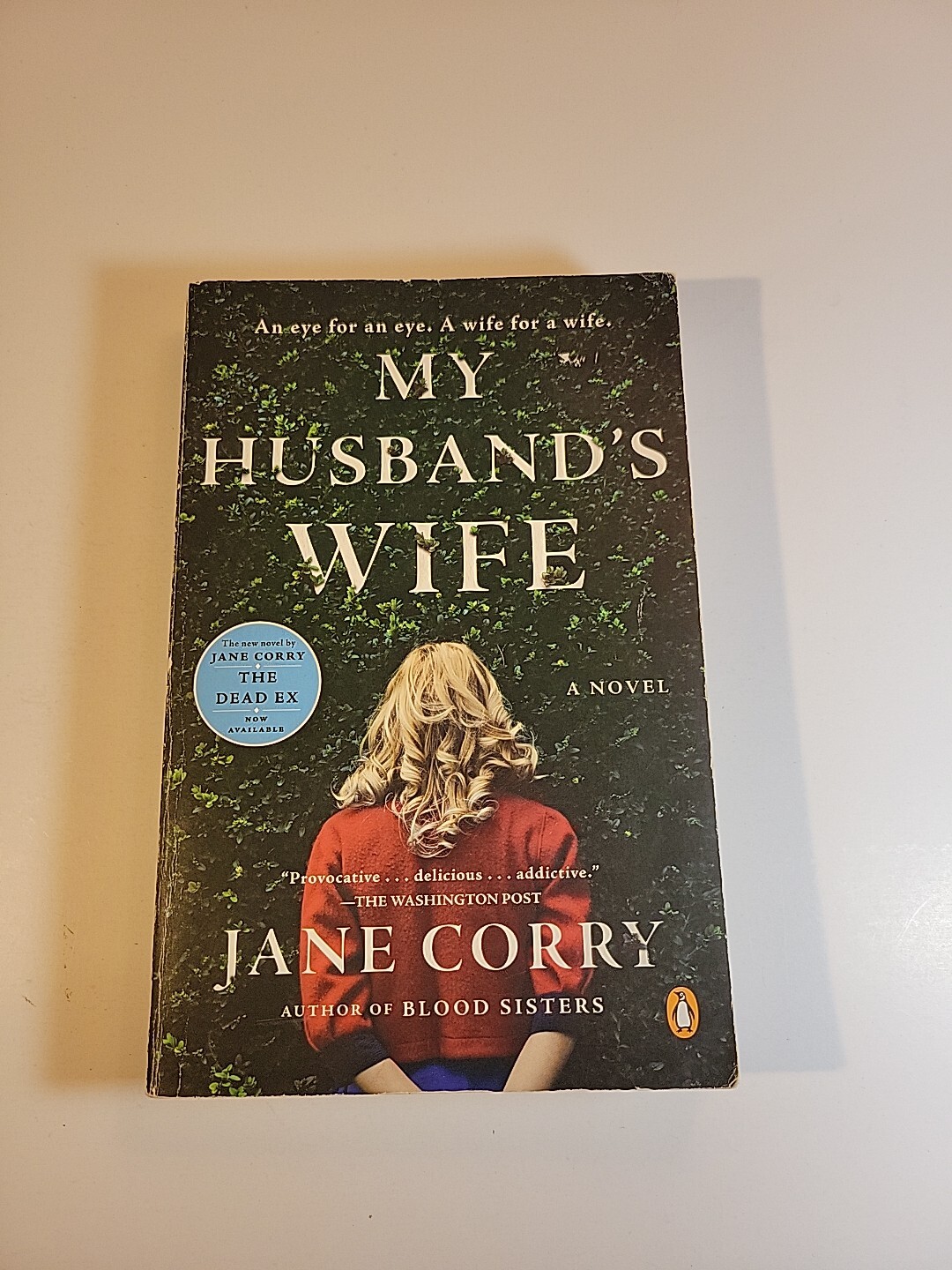 My Husband’s Wife : A Novel by Jane Corry (2017, Trade Paperback)