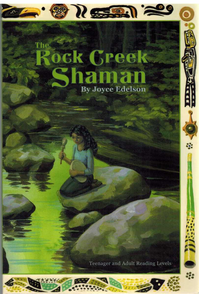 THE ROCK CREEK SHAMAN