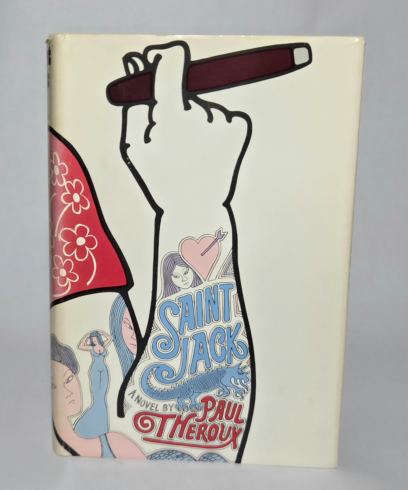 Saint Jack Paul Theroux 1973 First Edition First Printing HC $5.95 DJ